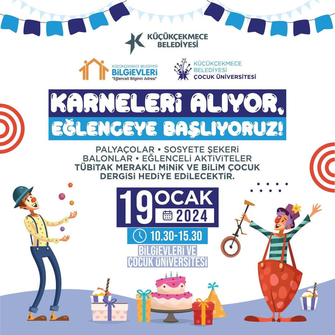 Küçükçekmece Belediyesi - Karneleri Alıyor, Eğlenceye Başlıyoruz