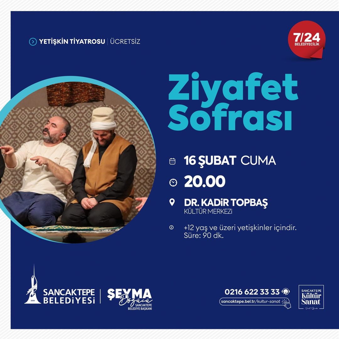 Sancaktepe Kültür Sanat - "Ziyafet Sofrası" Yetişkin Tiyatrosu