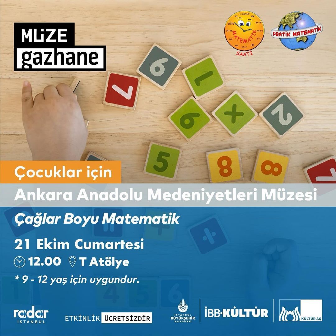 Müze Gazhane - Çocuklar için Çağlar Boyu Matematik