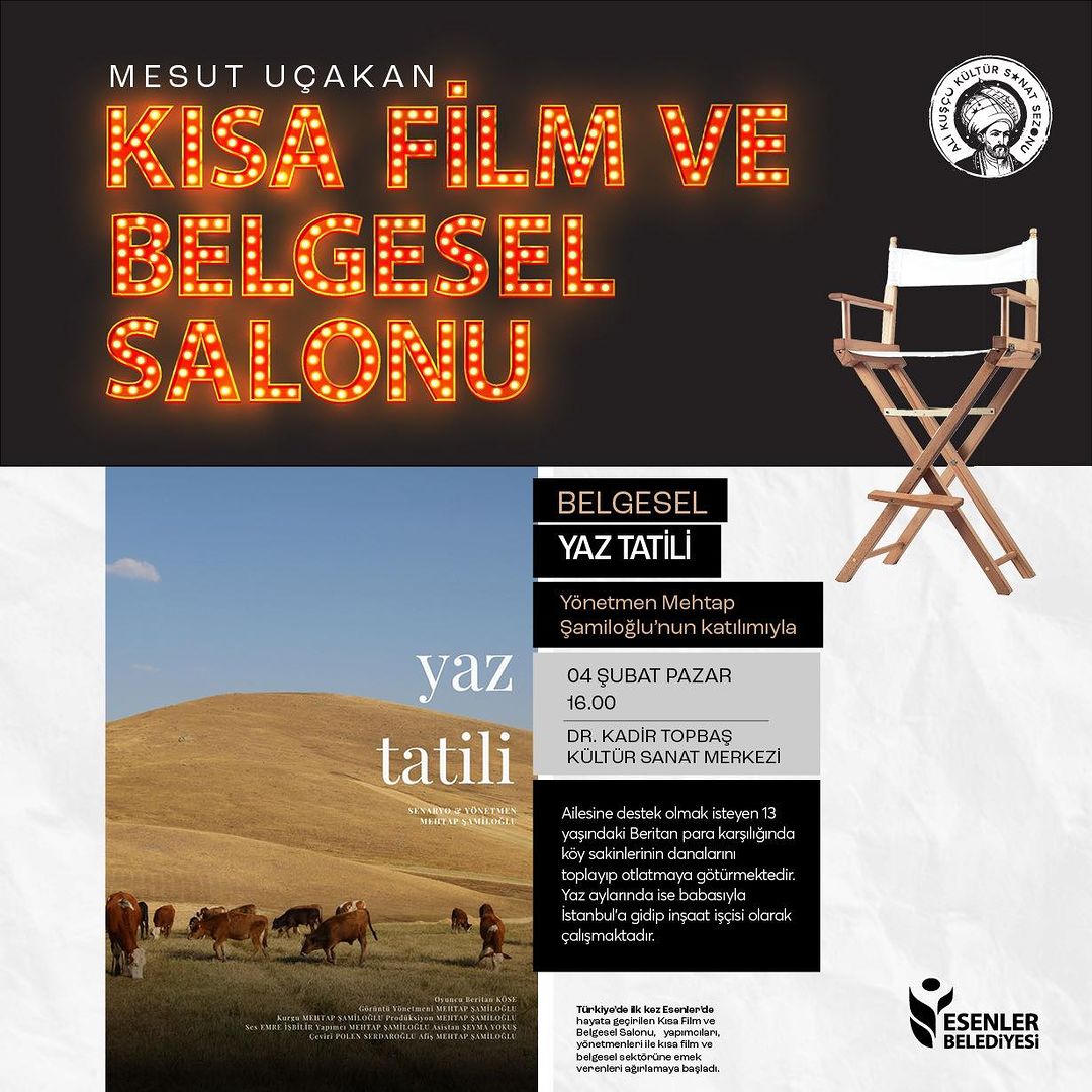 Esenler Kültür Sanat - "Yaz Tatili" Belgesel Gösterimi