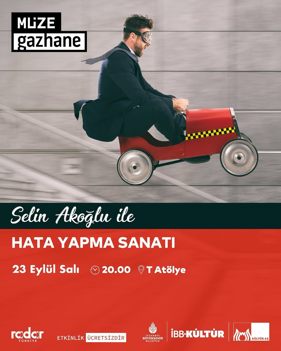 Müze Gazhane - Selin Akoğlu ile Hata Yapma Sanatı