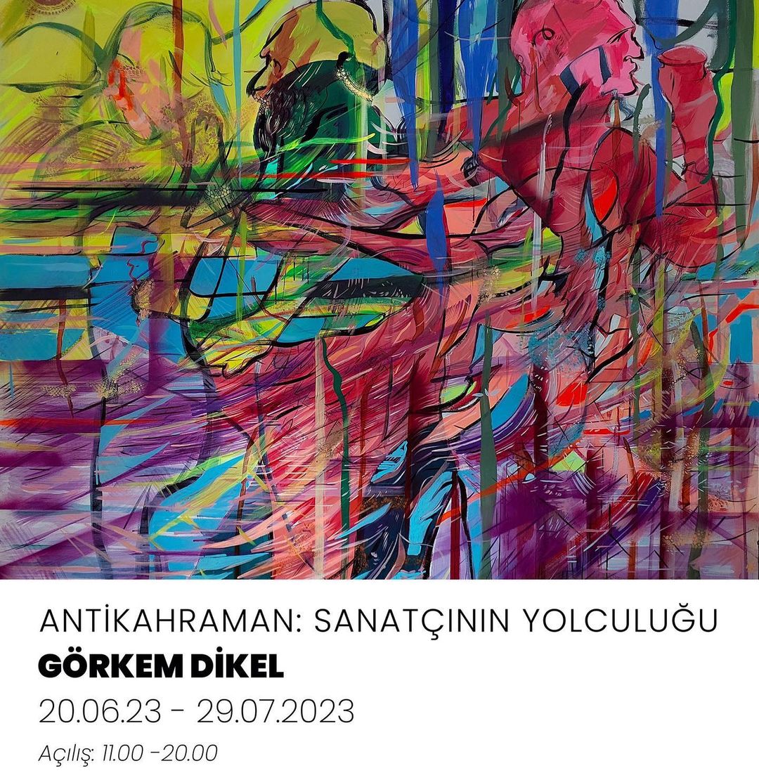 Merkur Art Gallery - G�rkem Dikel | Antikahraman: Sanat�?n?n Yolculu?u