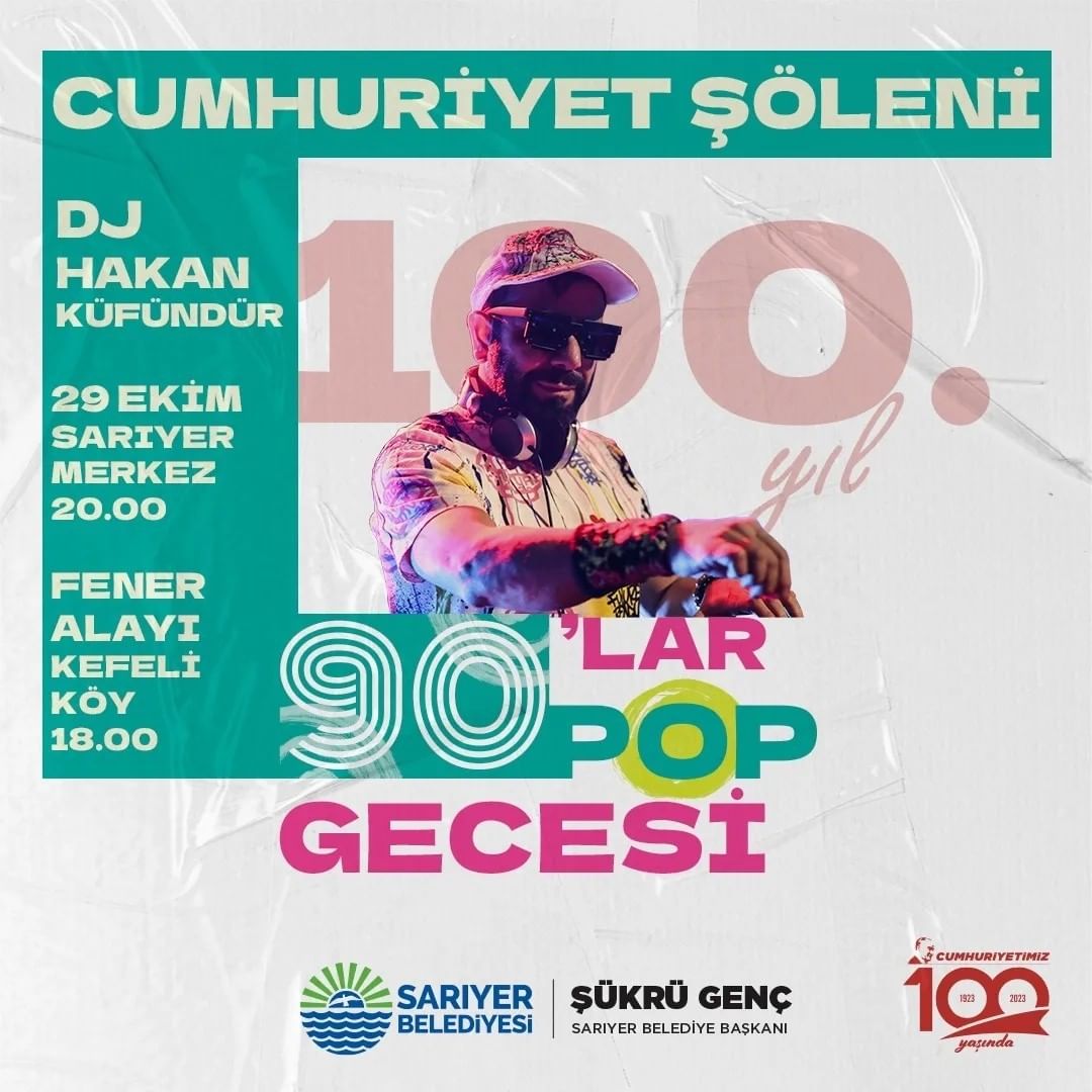 Sarıyer Belediyesi - DJ Hakan Küfündür