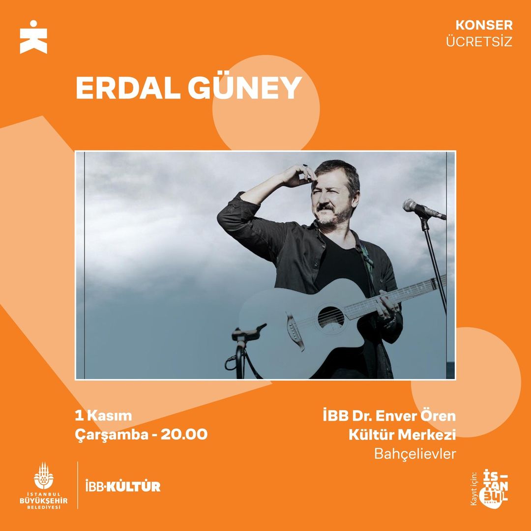 İBB Dr. Enver Ören Kültür Merkezi - Erdal Güney Konseri