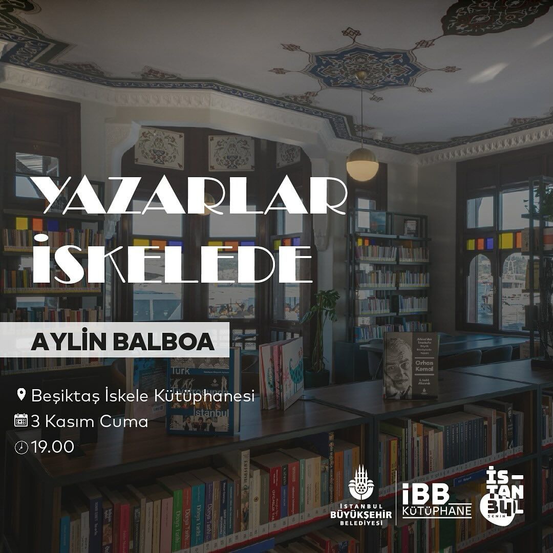 İBB Kütüphane - Yazarlar İskelede , Aylin Balboa