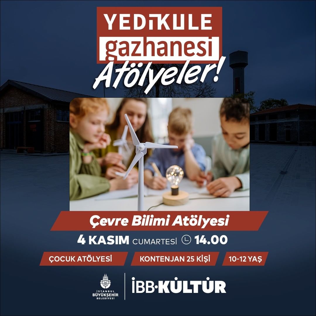 İBB Kültür - Çevre Bilimi Atölyesi