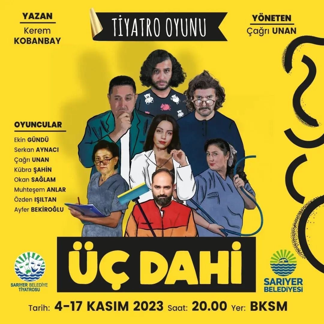Sarıyer Belediyesi - Üç Dahi