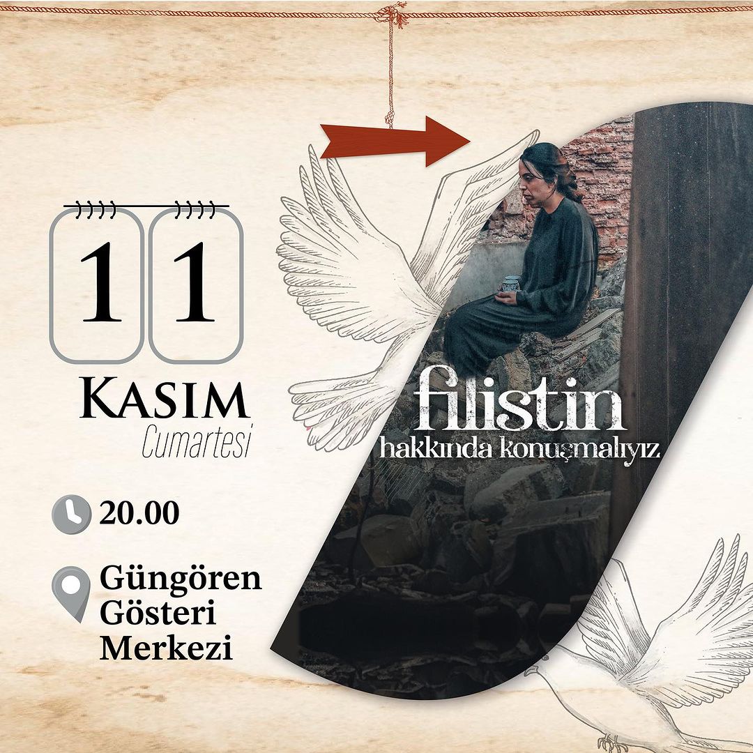Güngören Kültür Sanat - Filistin Hakkında Konuşmalıyız Tiyatrosu