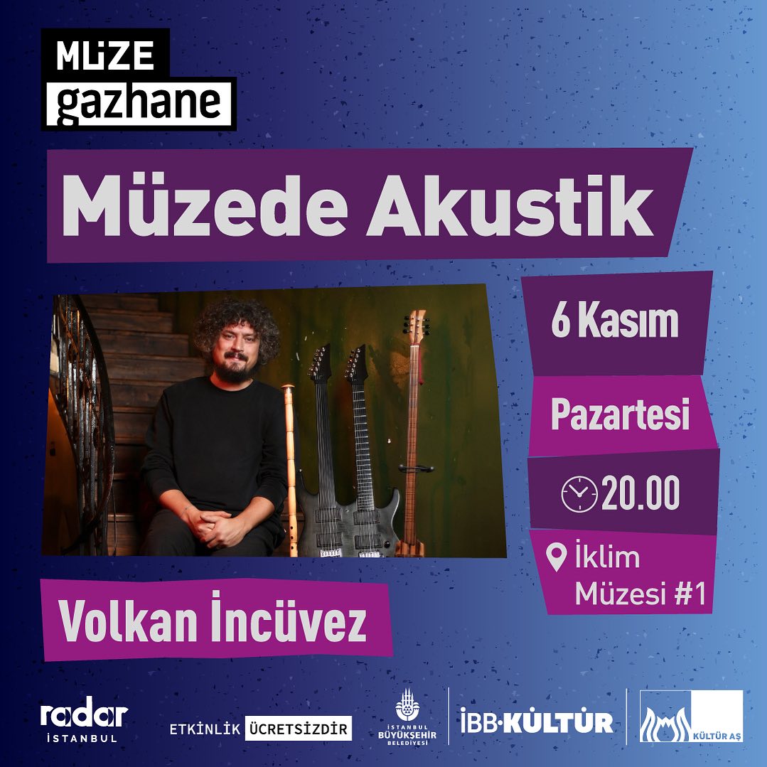 Müzegazhane - Volkan İncüvez