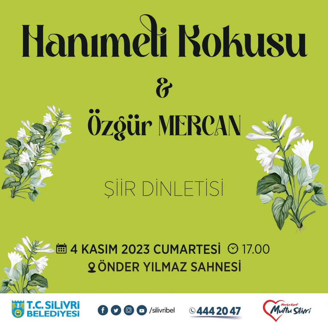 Silivri Belediyesi - Hanımeli Kokusu