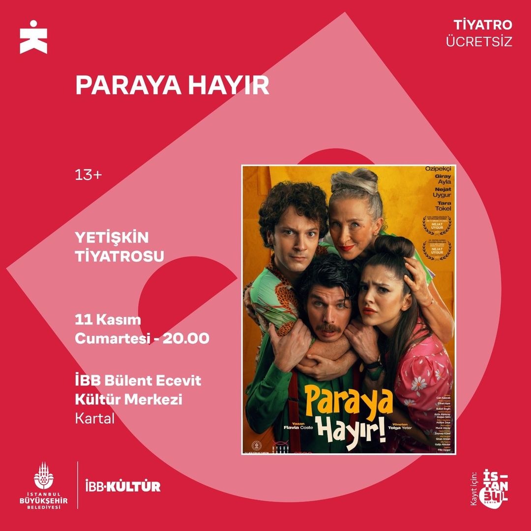 İBB Kültür - Paraya Hayır Tiyatrosu