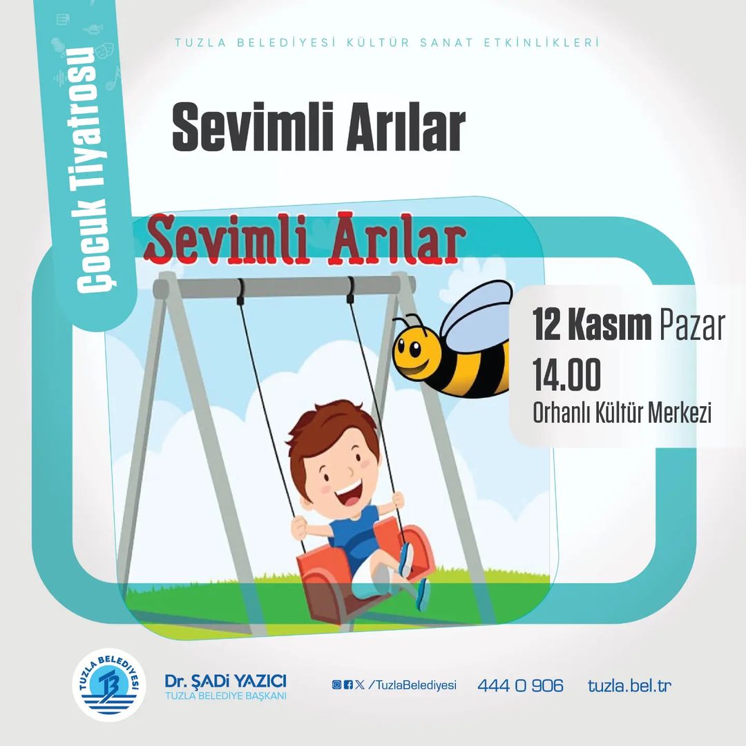 Tuzla Belediyesi - Sevimli Arılar