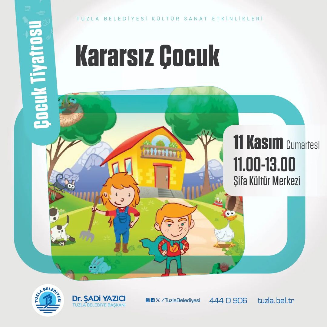 Tuzla Belediyesi - Kararsız Çocuk