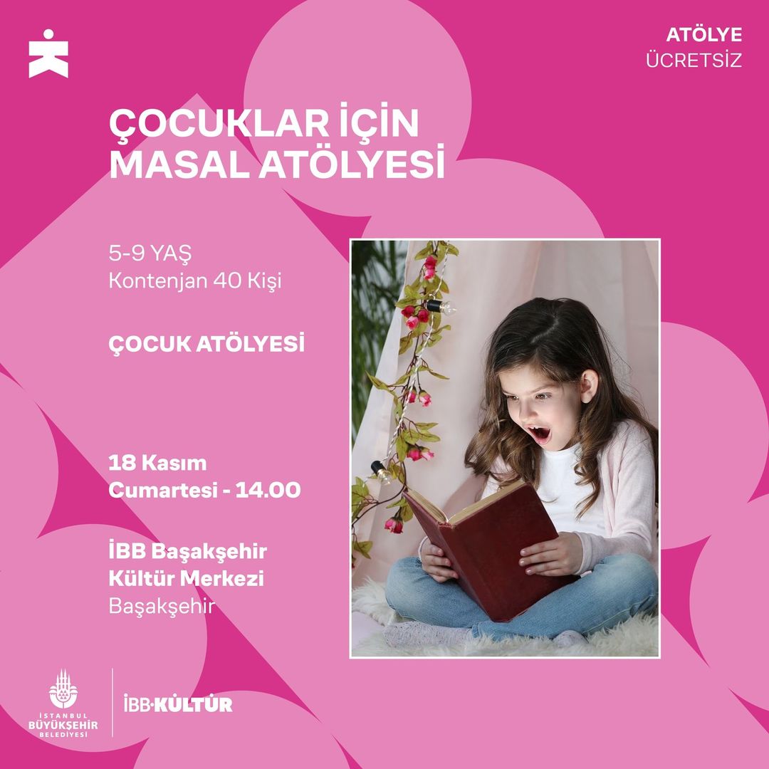 İBB Kültür - ÇOCUKLAR İÇİN MASAL ATÖLYESİ