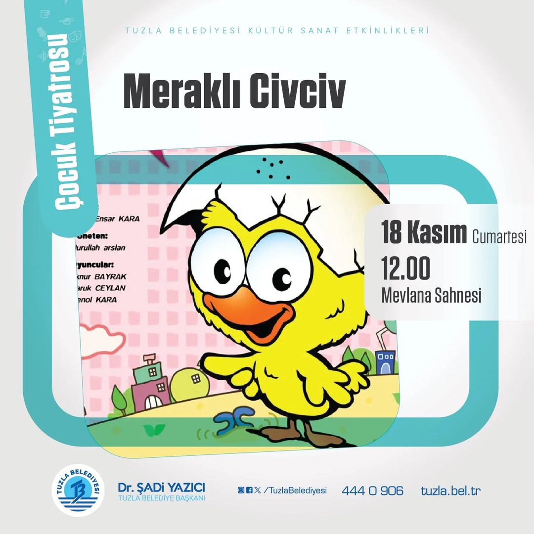Tuzla Belediyesi - Meraklı Civciv