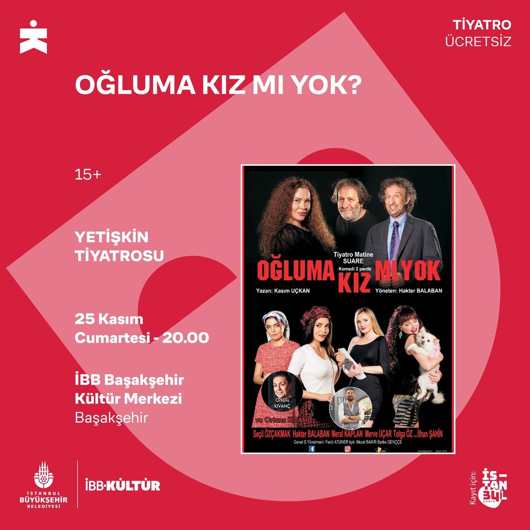 İBB Kültür - Oğluma Kız Mı Yok?