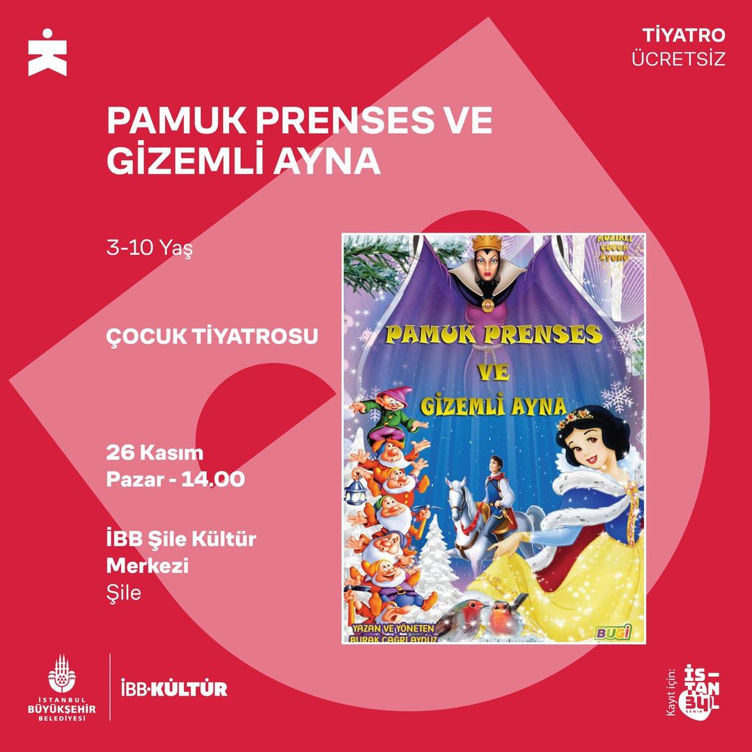 İBB Kültür - Pamuk Prenses ve Gizemli Ayna
