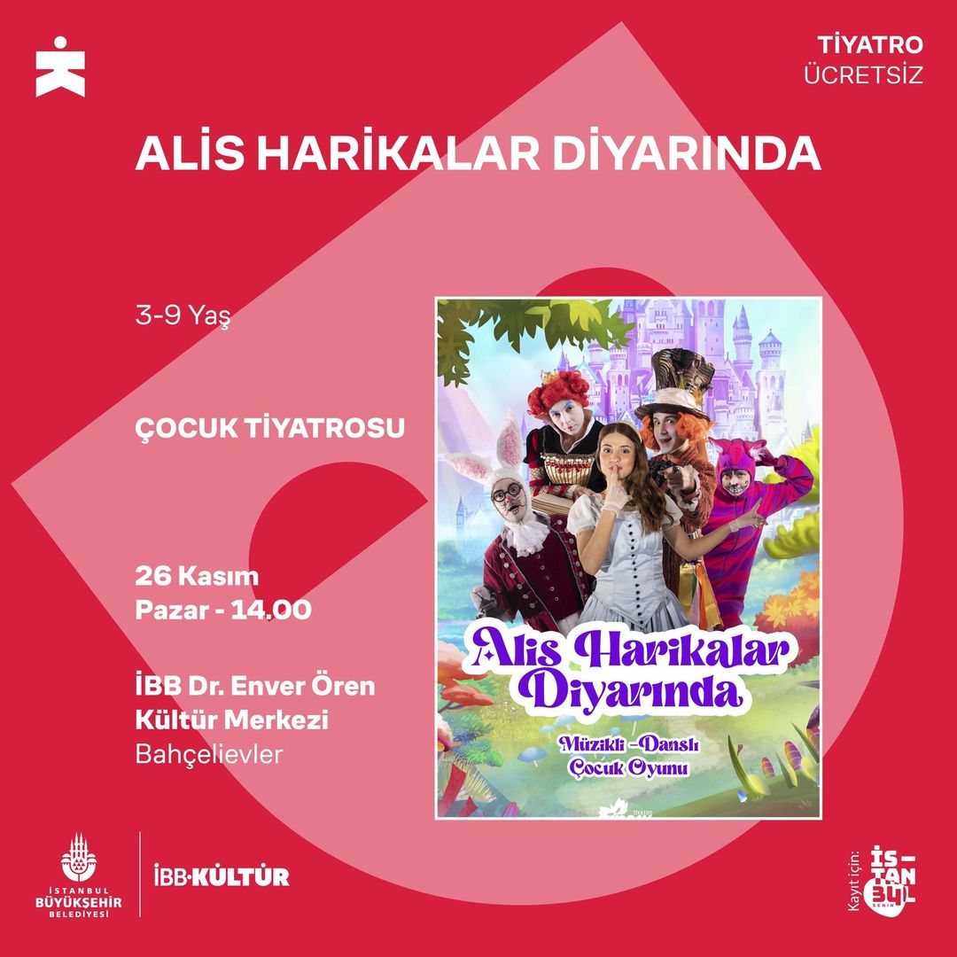 İBB Kültür - Alis Harikalar Diyarında