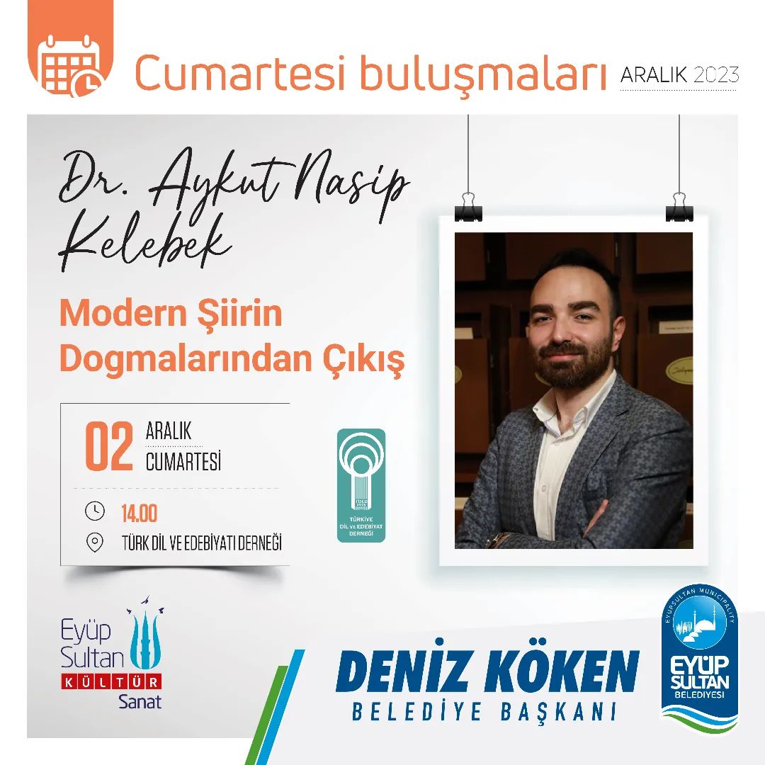 Eyüp Kültür Sanat - Modern Şiirin Dogmalarından Çıkış