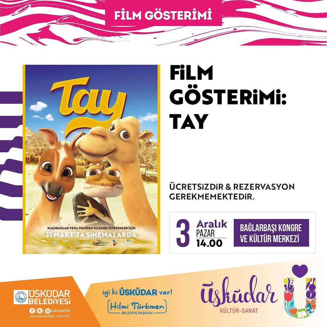 Üsküdar Belediyesi -Film Gösterimi: Tay