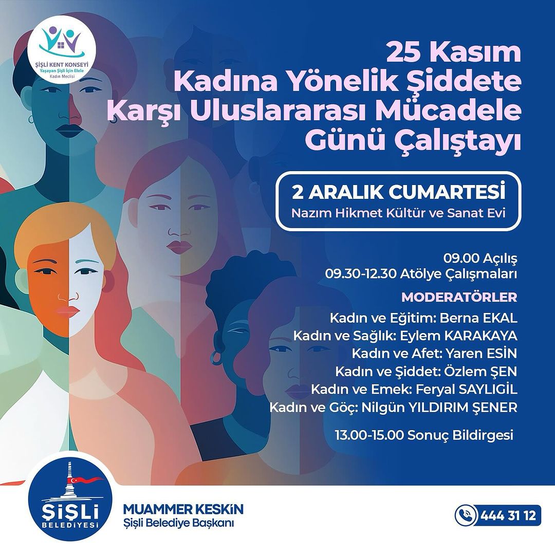Şişli Belediyesi - Kadına Yönelik Şiddete Karşı Uluslararası Mücadele Günü Çalıştayı