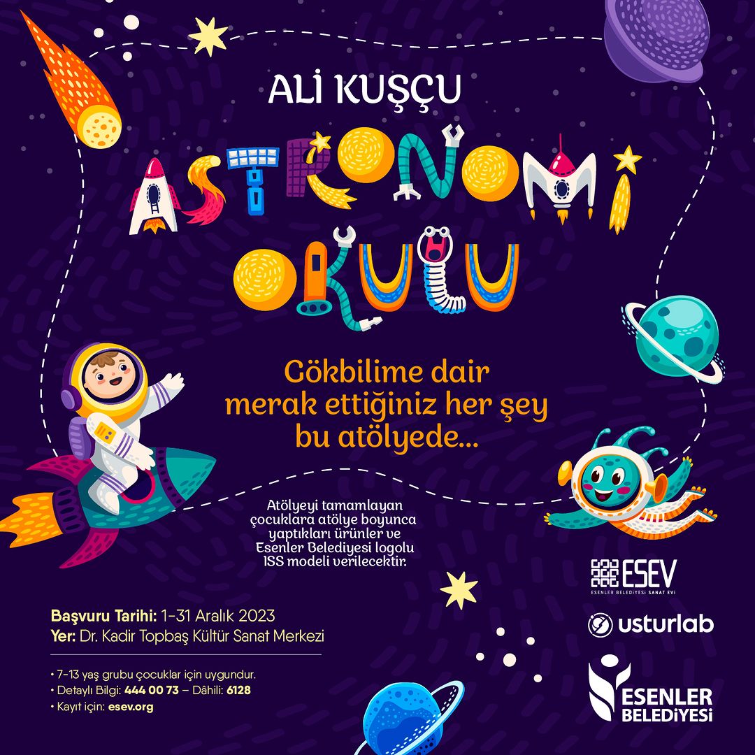 Esenler Belediyesi - "Ali Kuşçu Astronomi Okulu" Çocuk Atölyesi