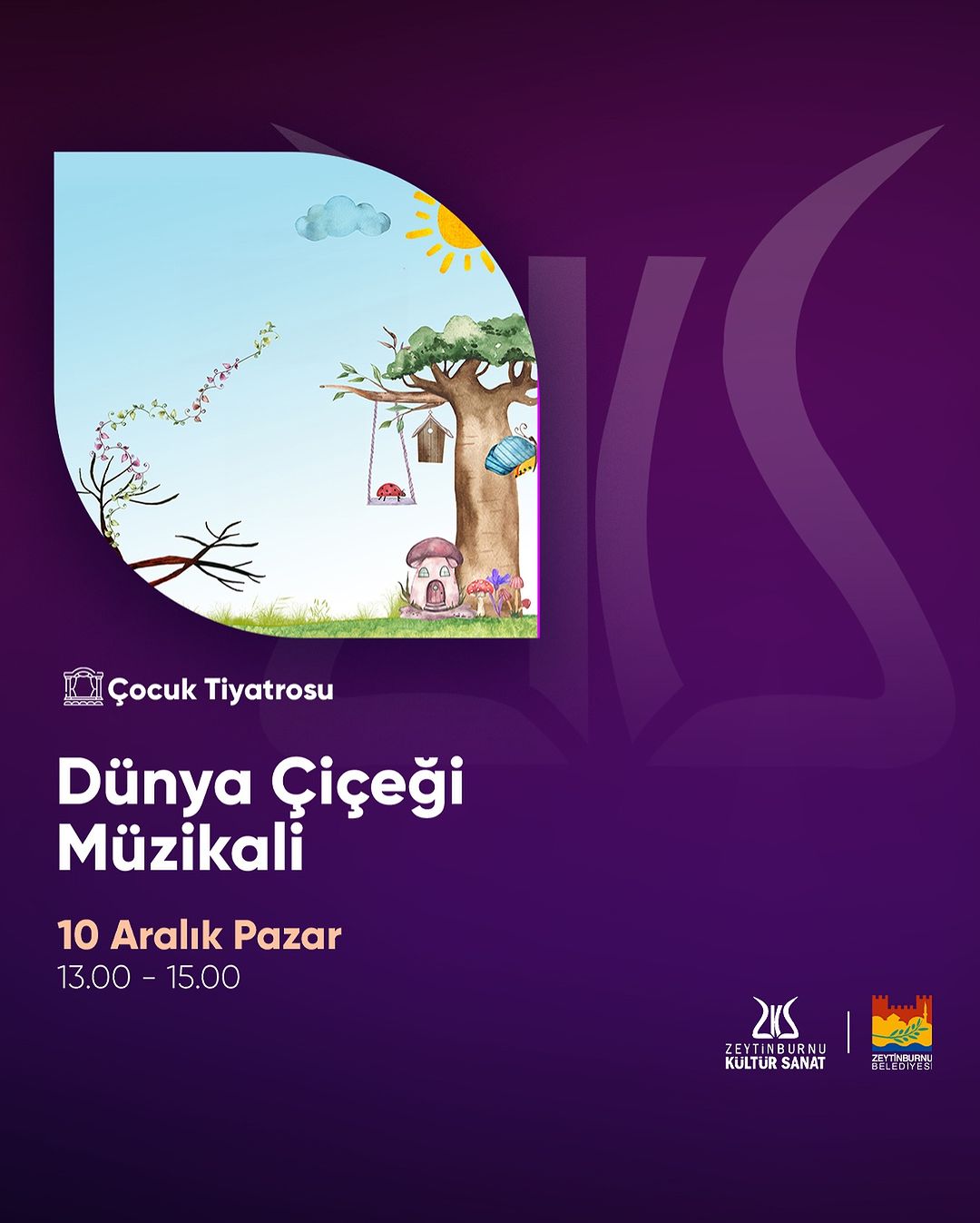 Zeytinburnu Belediyesi - Dünya Çiçeği Müzikali