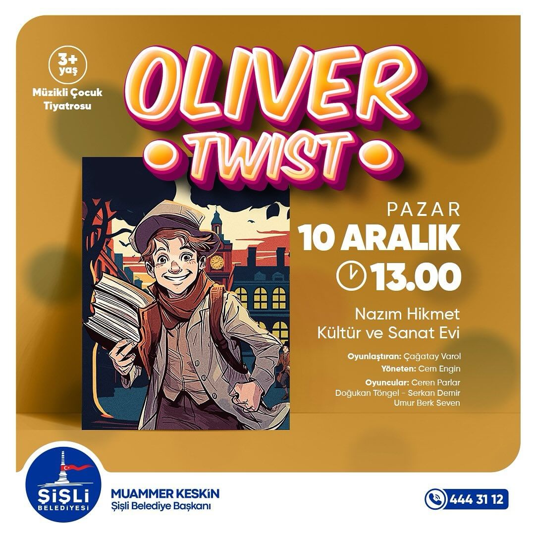 Şişli Belediyesi - Oliver Twist