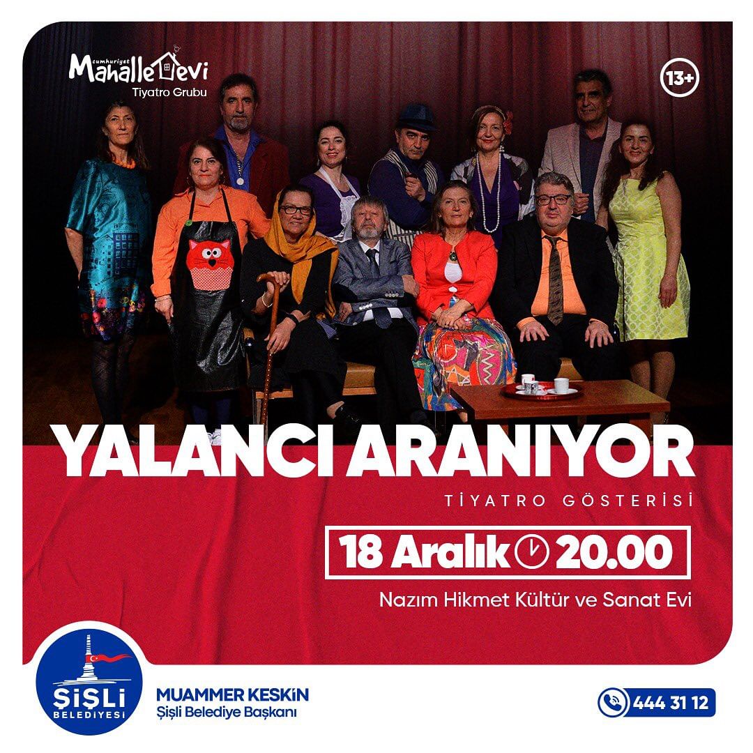 Şişli Belediyesi - Yalancı Aranıyor Tiyatro Oyunu