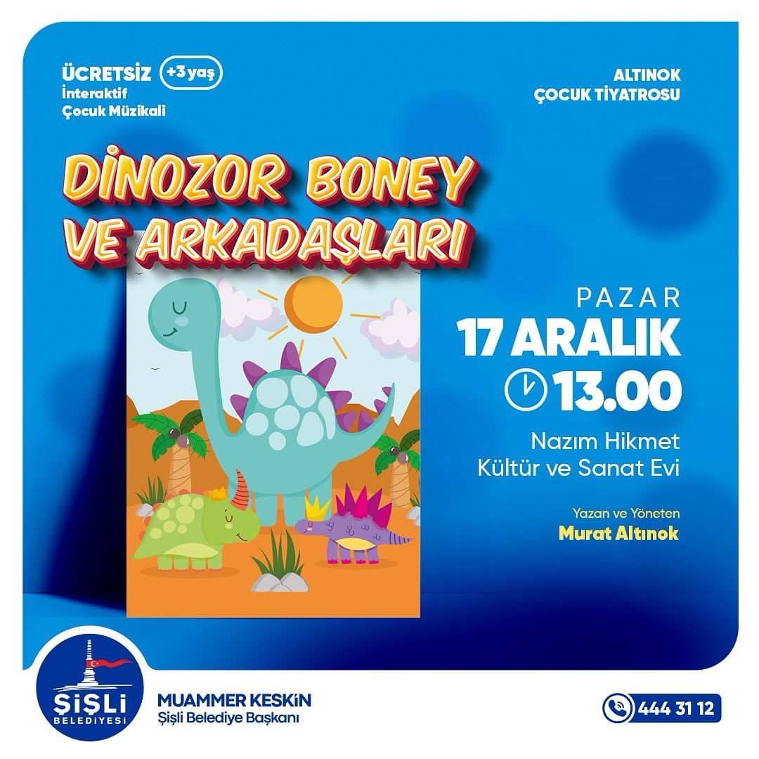 Şişli Belediyesi - Dinozor Boney ve Arkadaşları