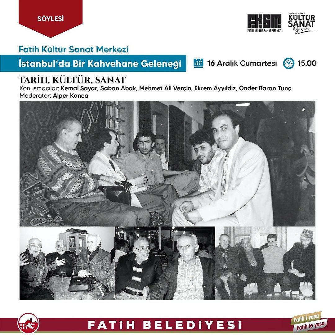 Fatih Kültür Sanat - İSTANBUL'DA BİR KAHVEHANE GELENEĞİ