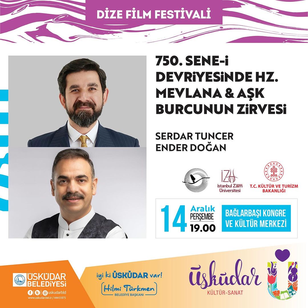 Üsküdar Kültür Sanat - Hz. Mevlana & Aşk Burcunun Zirvesi