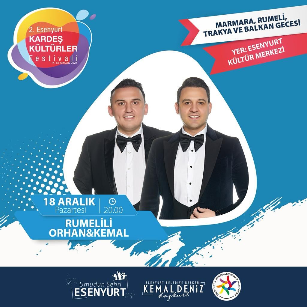 ESENYURT BELEDİYESİ - RUMELİLİ ORHAN&KEMAL