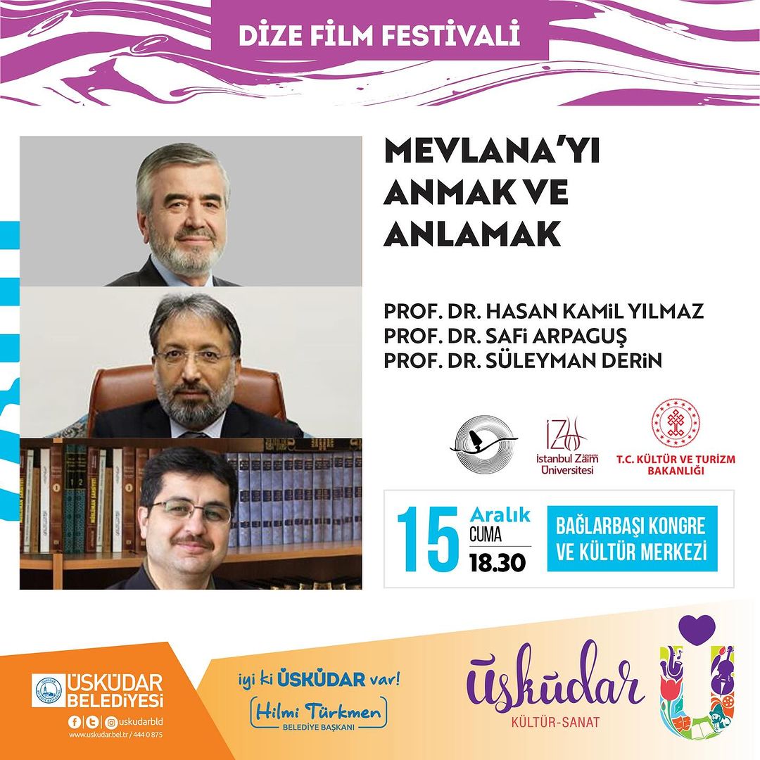 Üsküdar Kültür Sanat - Mevlana’yı Anmak ve Anlamak Paneli