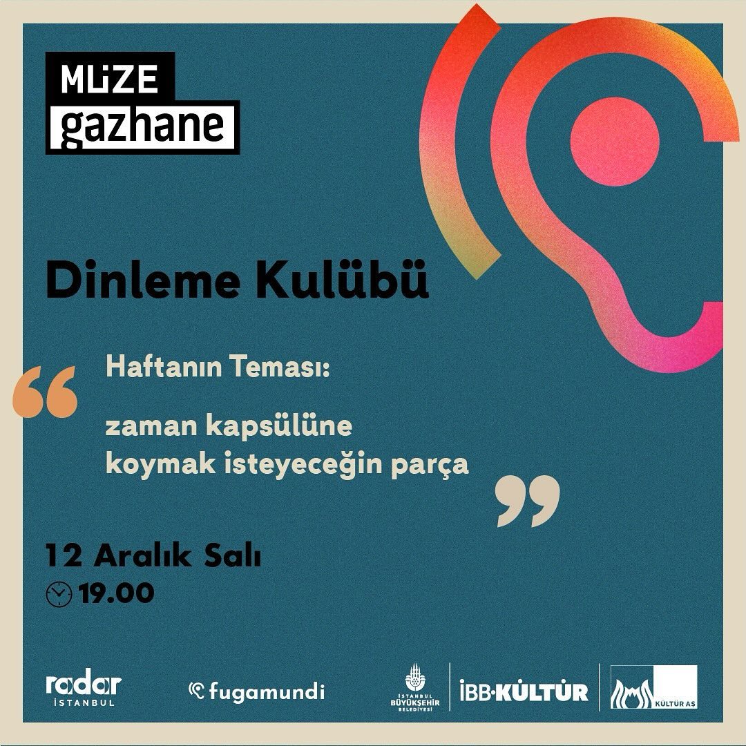 Müze Gazhane - Dinleme Kulübü