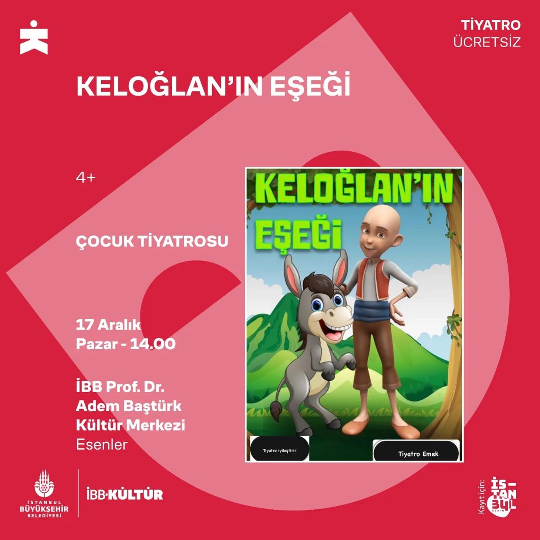 İBB Kültür - KELOĞLAN'IN EŞEĞİ