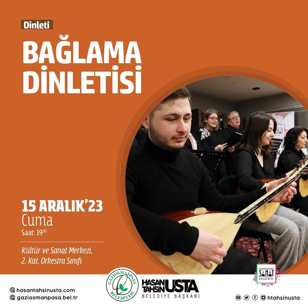 Gaziosmanpaşa Belediyesi - Sanat Akademisi Öğrencileri Bağlama Dinletisi