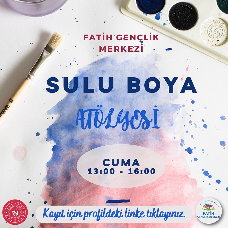 Fatih Gençlik Merkezi - Sulu Boya Atölyesi