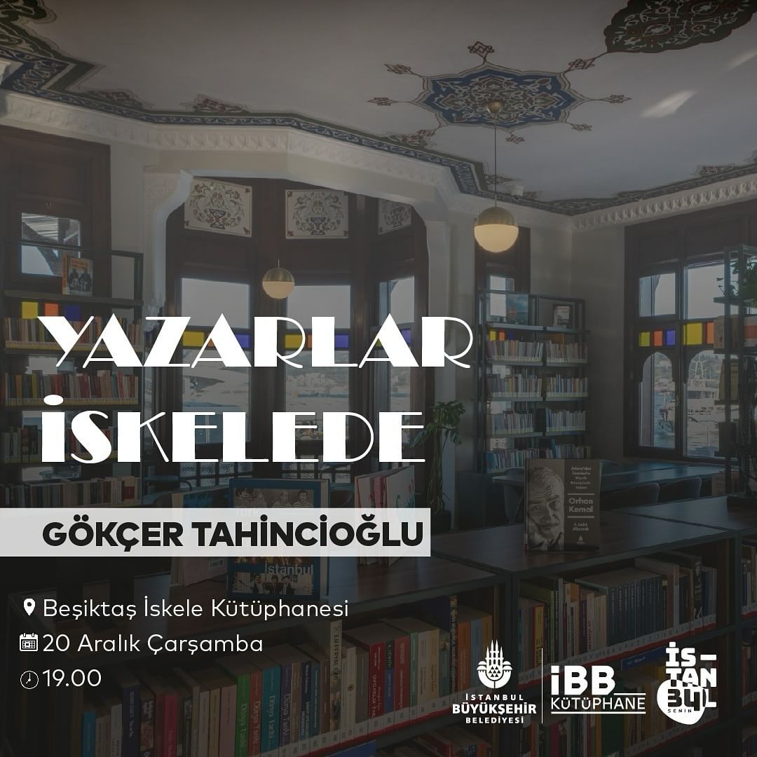 İBB Kütüphane - Yazarlar İskelede , Gökçer Tahincioğlu