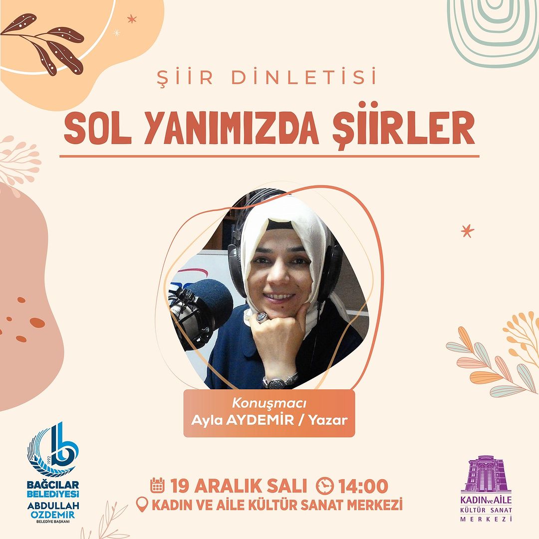 Bağcılar Kültür - Ayla Aydemir İle Şiir Dinletisi