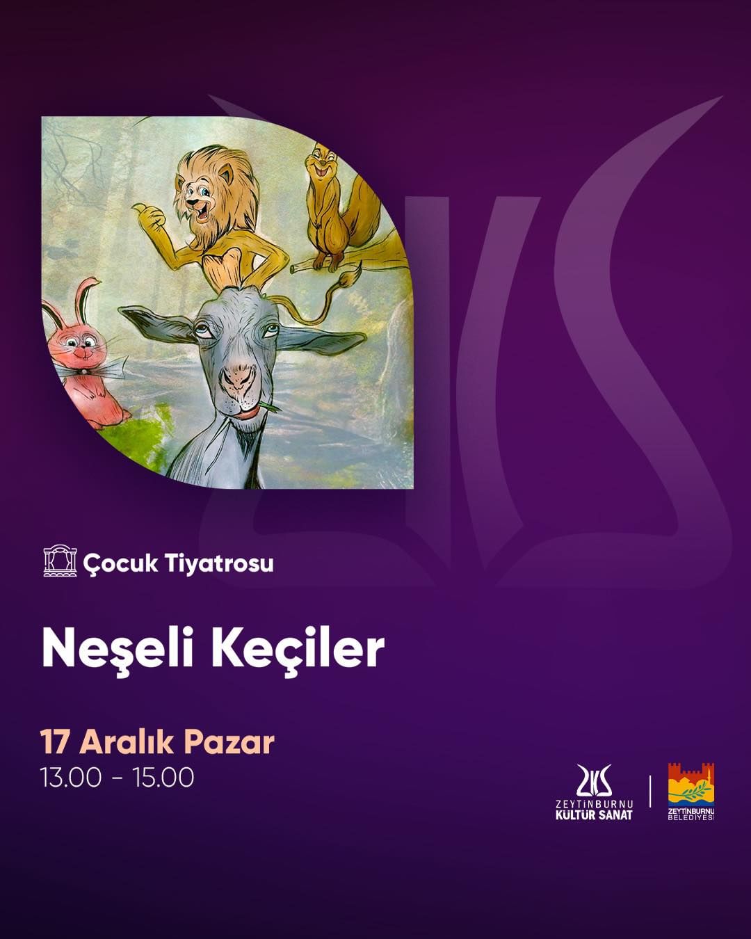 Zeytinburnu Belediyesi - Neşeli Keçiler