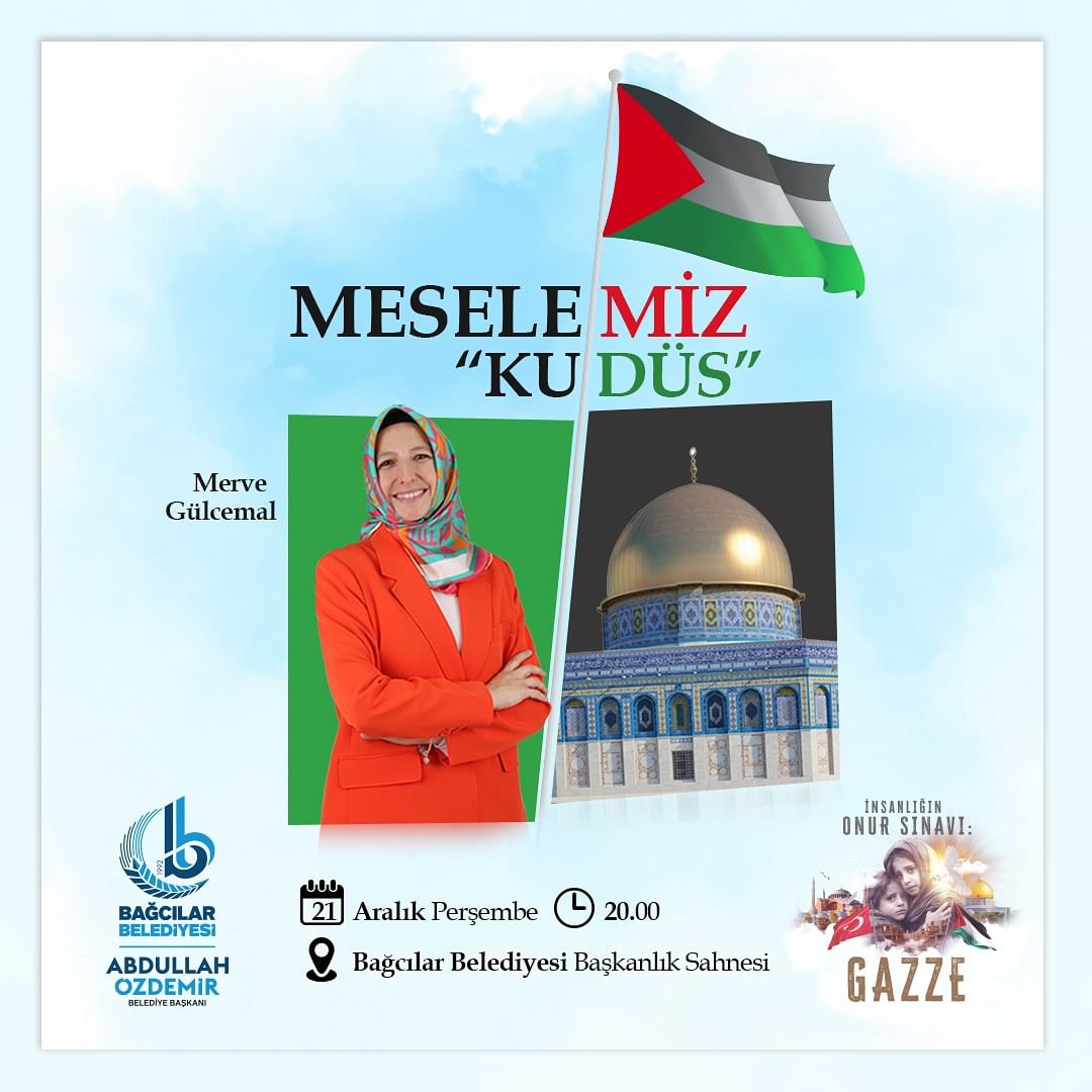 Bağcılar Kültür - Meselemiz Kudüs