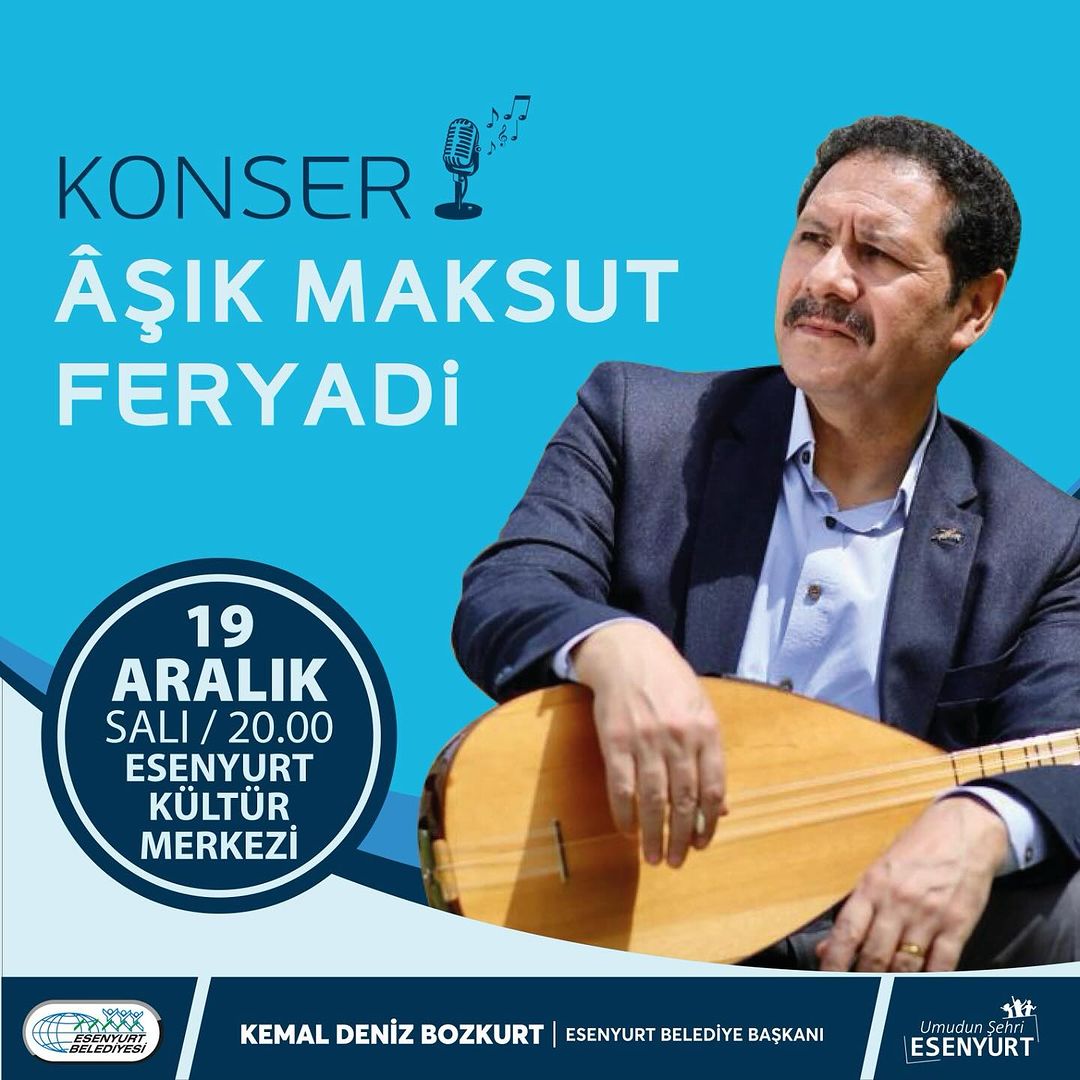 Esenyurt Belediyesi - Aşık Maksut Feryadi