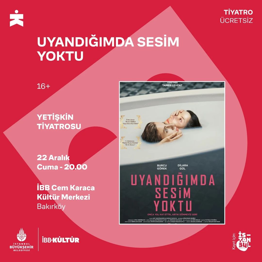 İBB Kültür - UYANDIĞIMDA SESİM YOKTU