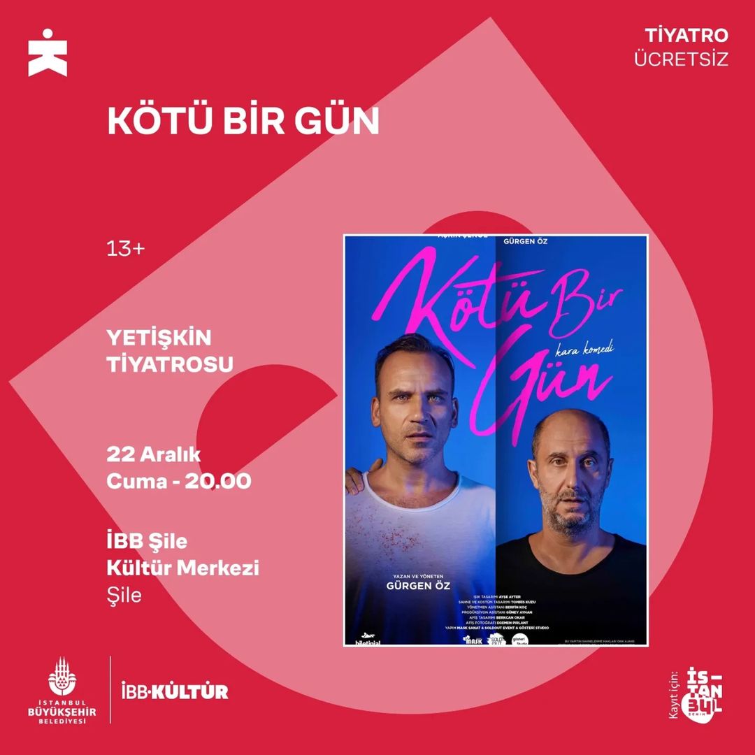 İBB Kültür - Kötü Bir Gün
