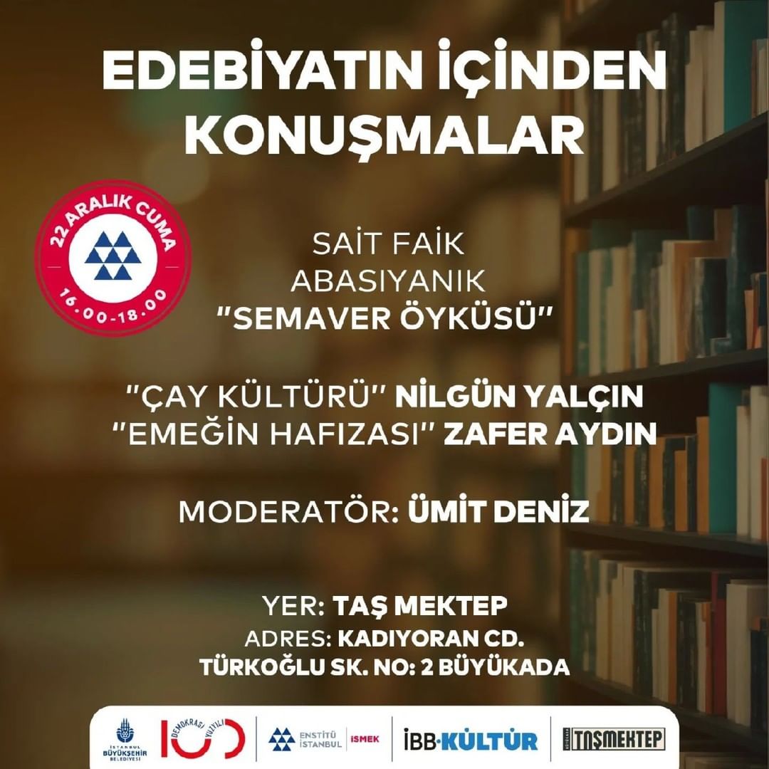 İBB Kültür - EDEBİYATIN İÇİNDEN KONUŞMALAR