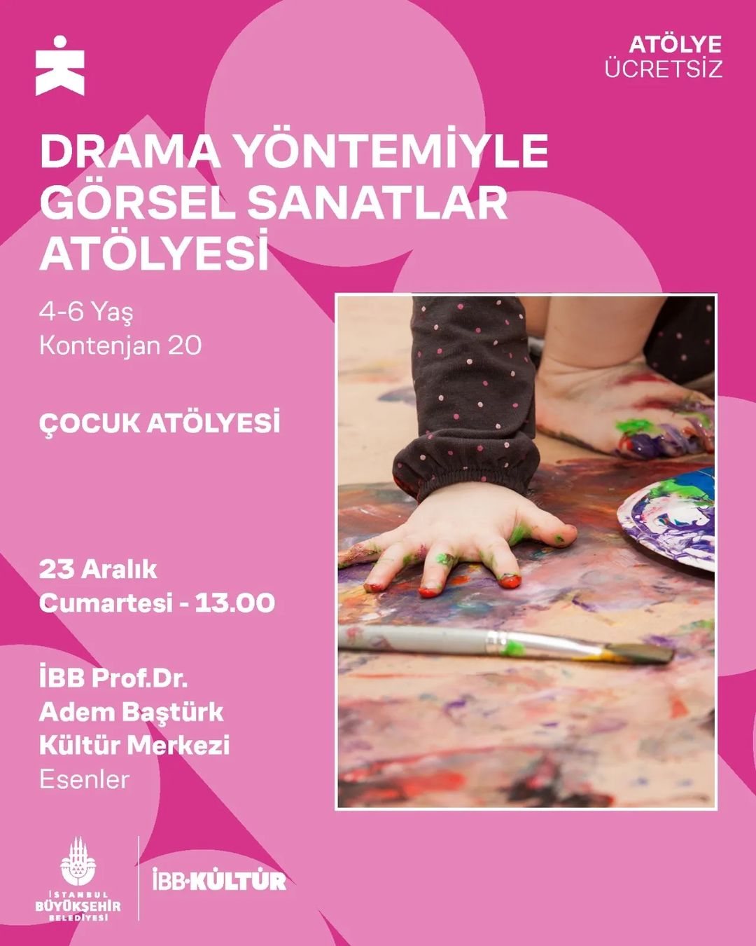 İBB Kültür - DRAMA YÖNTEMİYLE GÖRSEL SANATLAR ATÖLYESİ