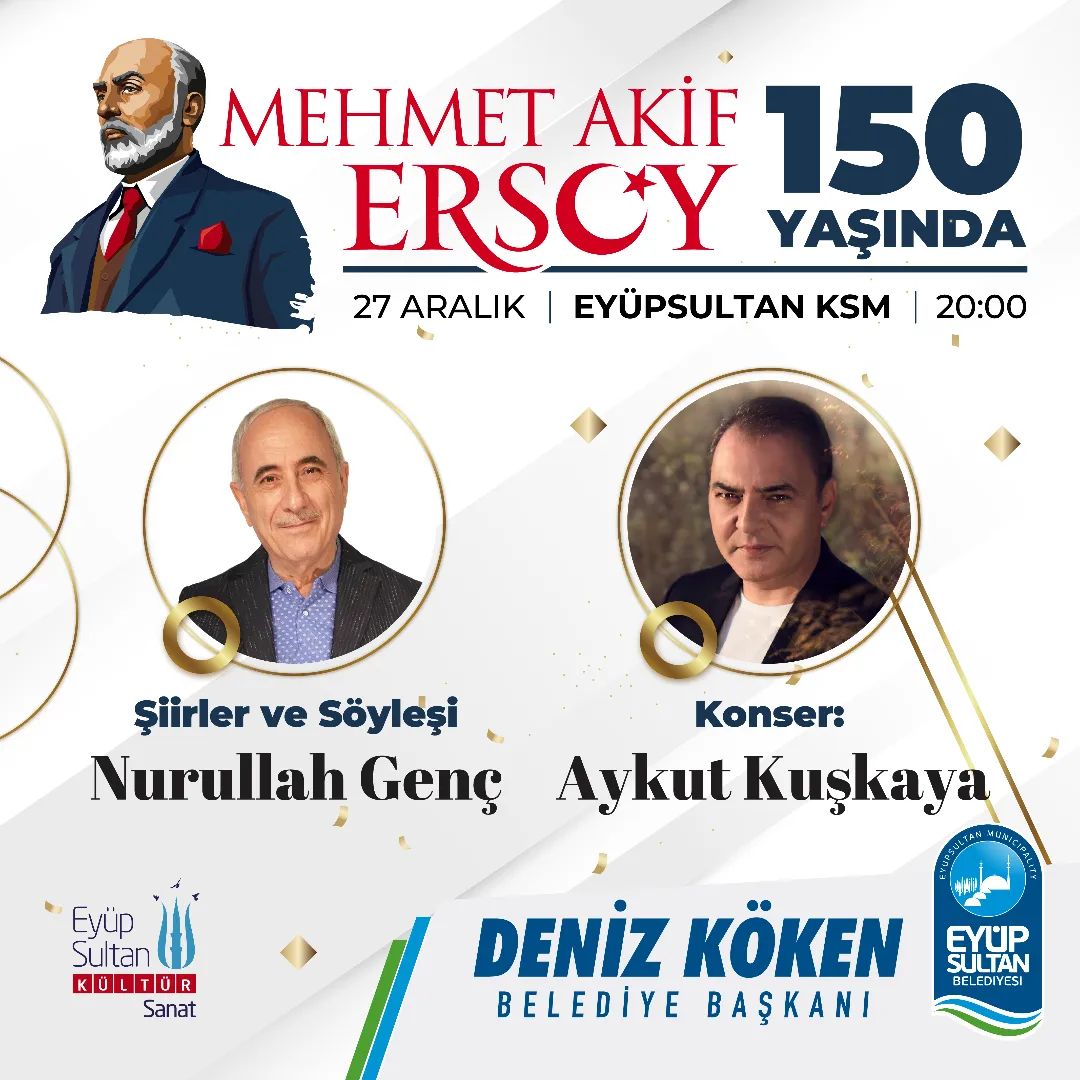 Eyüp Kültür Sanat - Mehmet Akif Ersoy 150 Yaşında