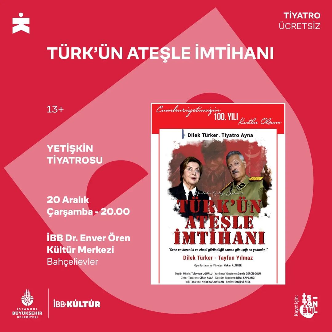 İBB Kültür - TÜRK'ÜN ATEŞLE İMTİHANI