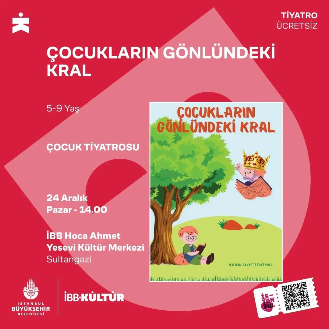 İBB Kültür - ÇOCUKLARIN GÖNLÜNDEKİ KRAL